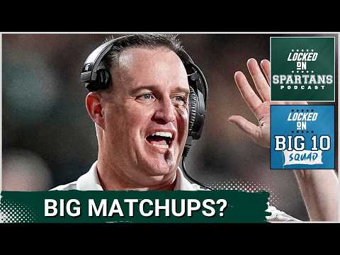 BIG 10 SQUAD: HUGE Big 10 Matchups This Week | How will Michigan State fare?