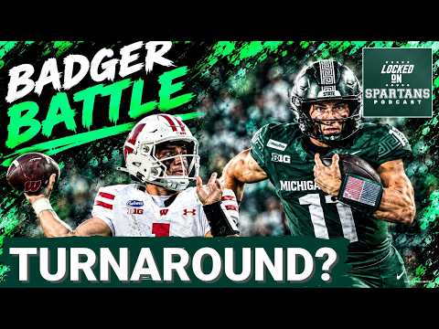 REDEMPTION SEEKERS: MSU football LOOKS to stun Wisconsin; Alessio Milivojevic vs. Colton Joseph