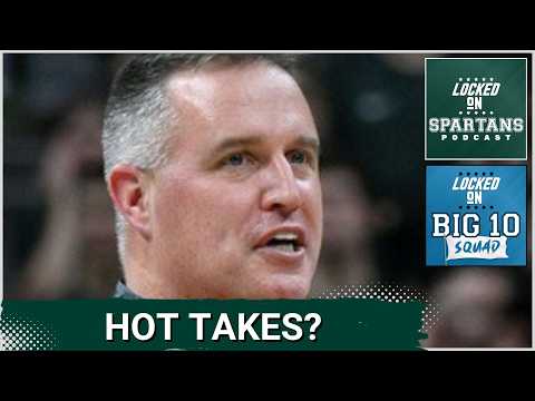 BIG 10 SQUAD: Big 10 HOT TAKES | What the panel says about Michigan State