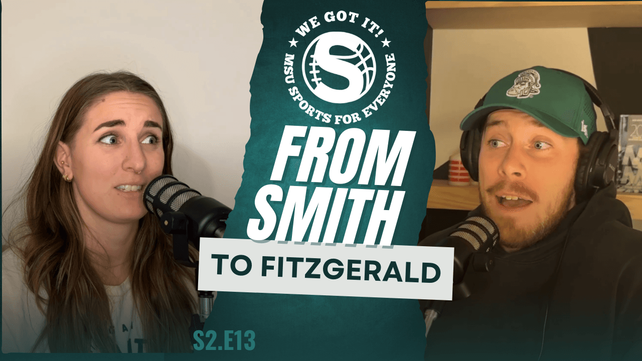 The We Got It! Podcast: From Smith to Fitzgerald