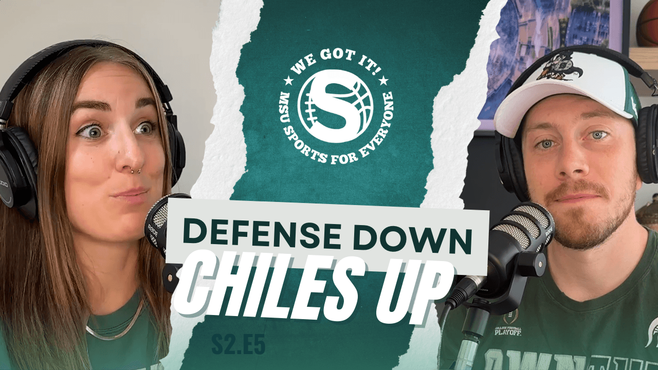 The We Got It! Podcast: Defense Down, Chiles Up article image from Spartans Illustrated
